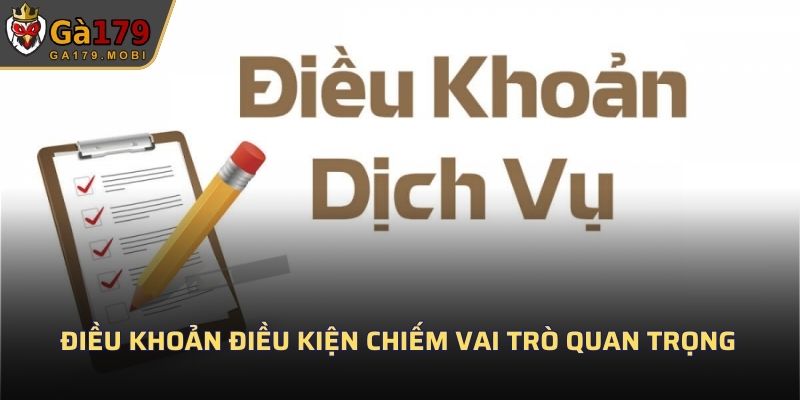 Điều khoản điều kiện chiếm vai trò quan trọng