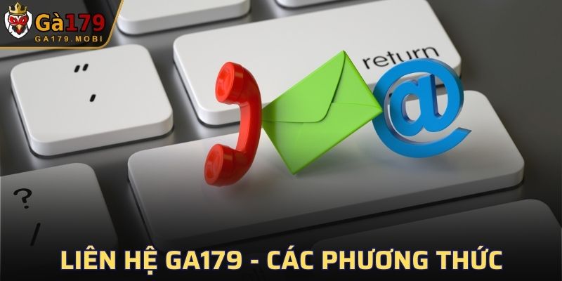 Liên Hệ GA179