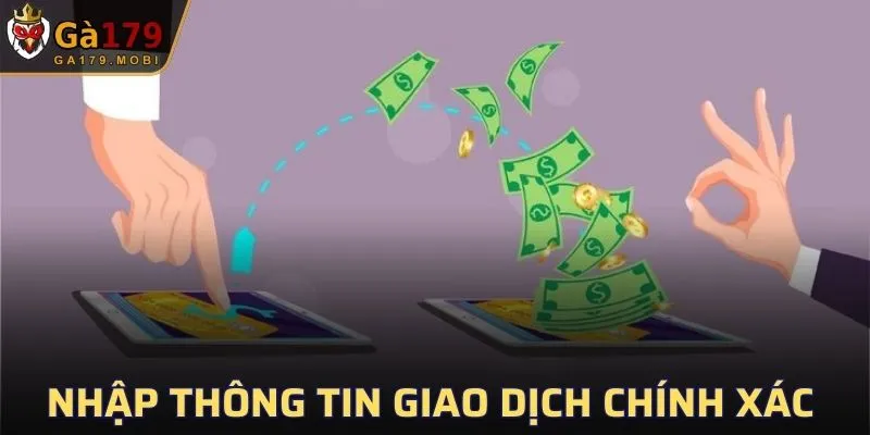 Nhập thông tin giao dịch tại GA179