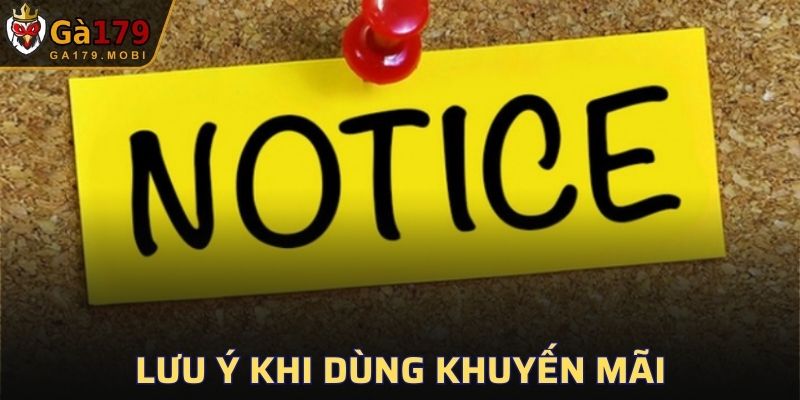 Những lưu ý khi dùng khuyến mãi